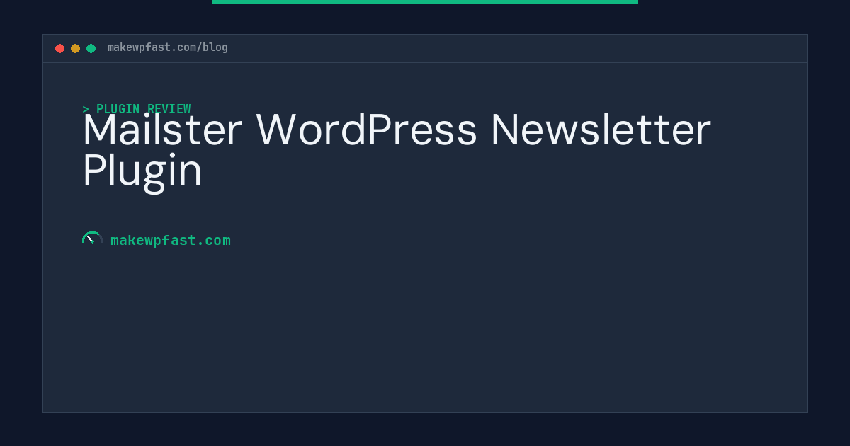 Mailster WordPress Newsletter Plugin - MakeWPFast