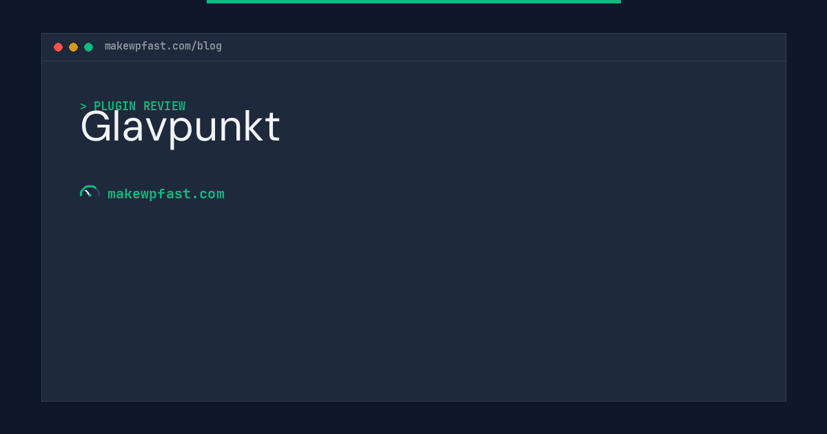 Glavpunkt - MakeWPFast