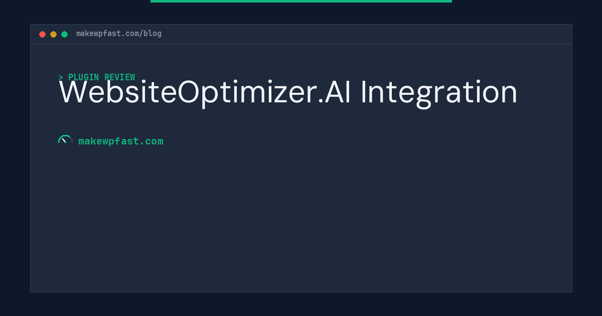 WebsiteOptimizer.AI Integration - MakeWPFast