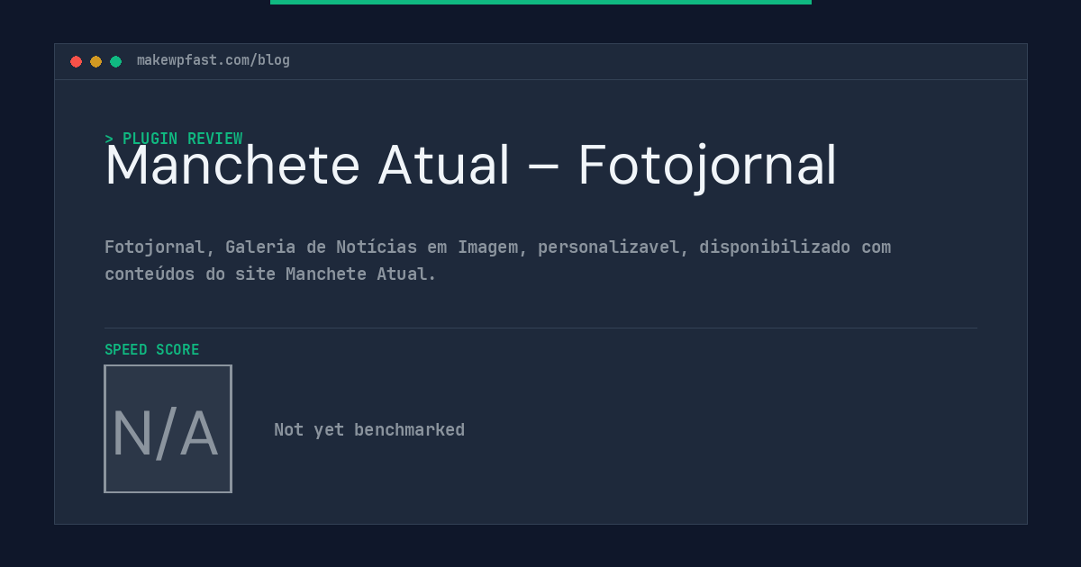 Manchete Atual – Fotojornal - MakeWPFast