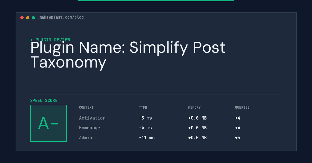 Plugin Name: Simplify Post Taxonomy - MakeWPFast