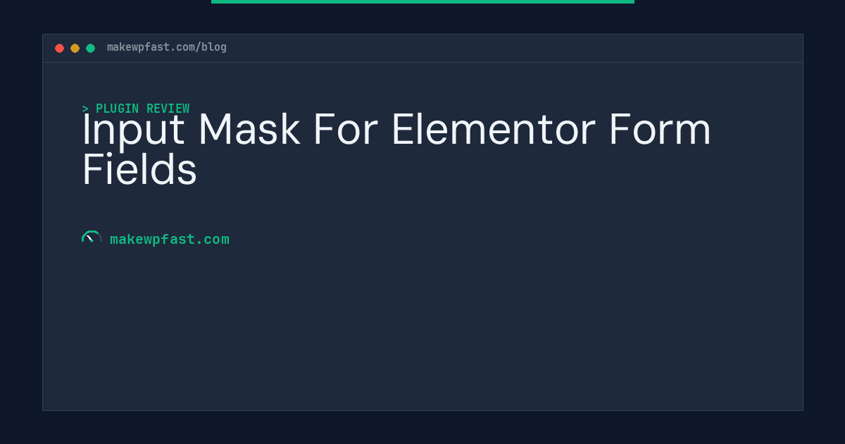 Input Mask For Elementor Form Fields - MakeWPFast