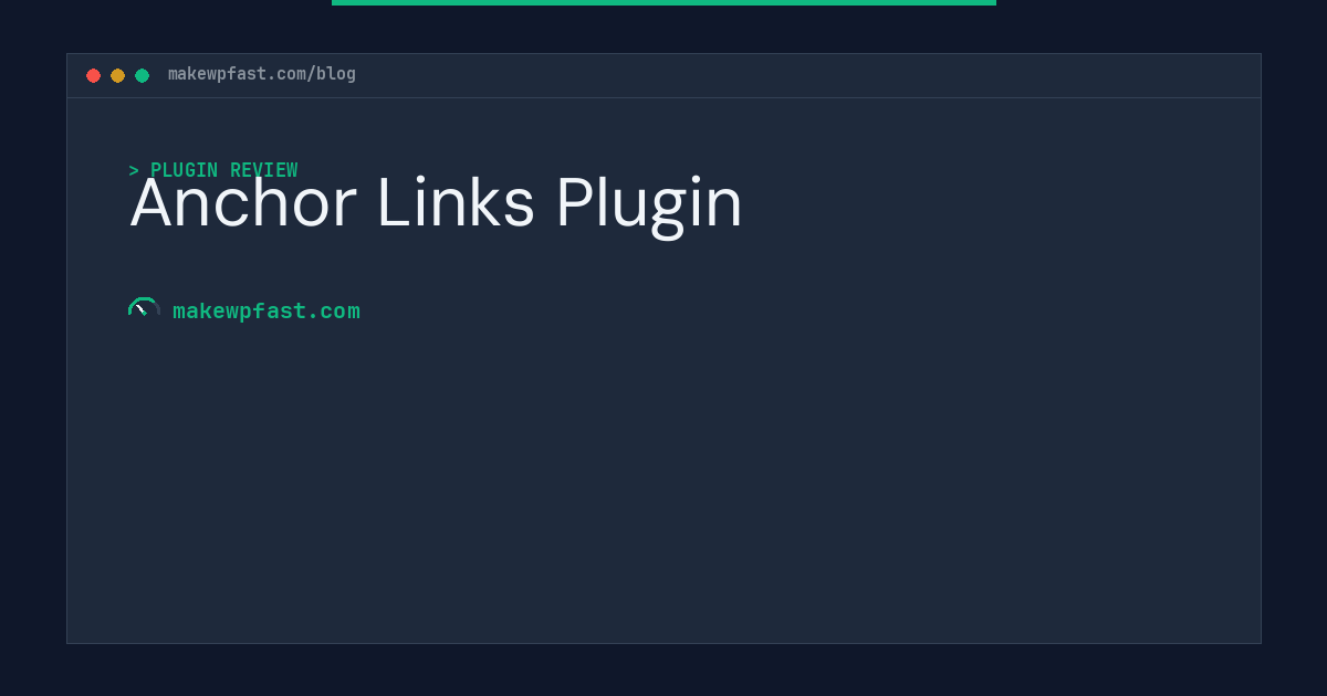 Anchor Links Plugin - MakeWPFast