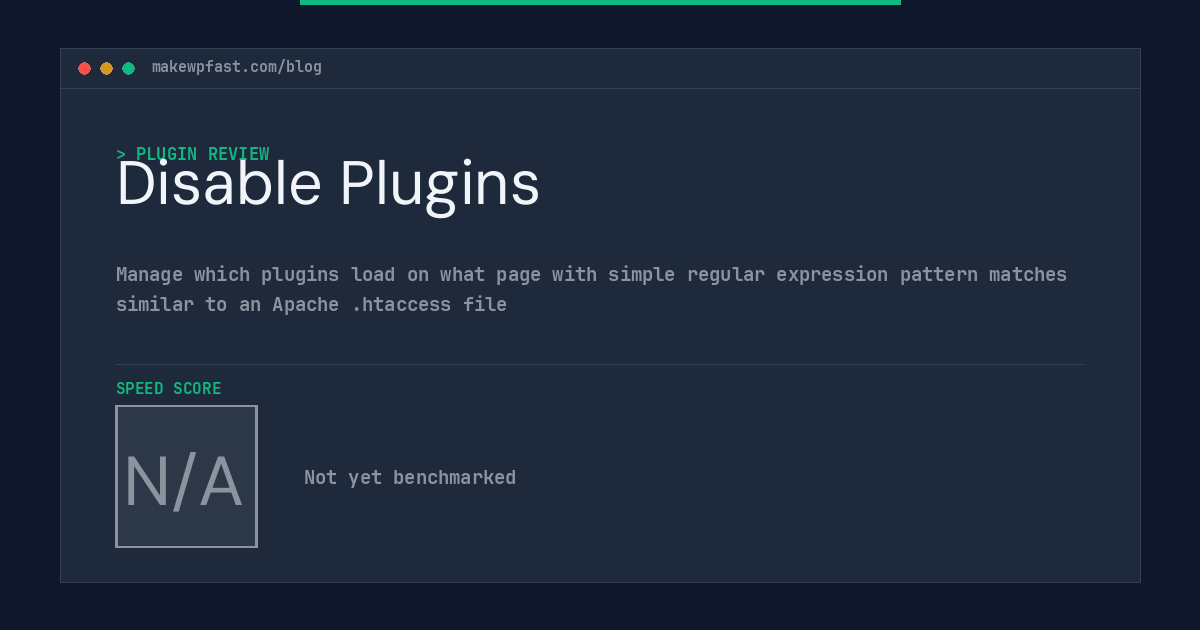 Disable Plugins - MakeWPFast