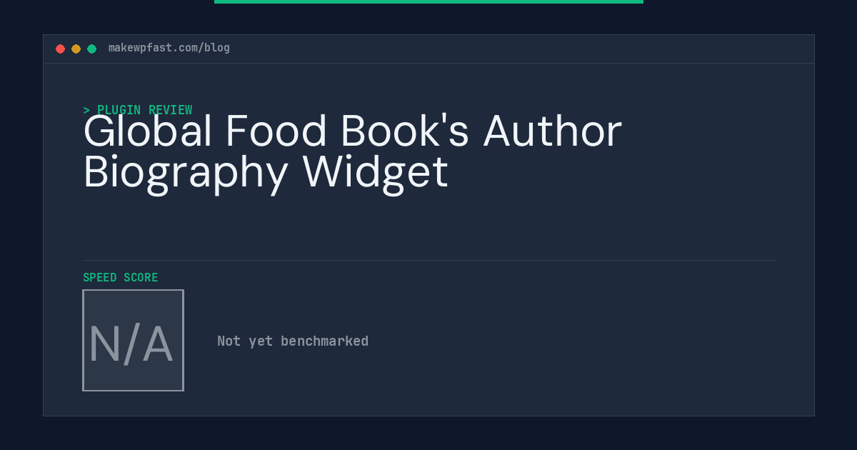 Global Food Book's Author Biography Widget - MakeWPFast