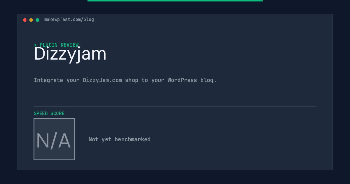 Dizzyjam - MakeWPFast