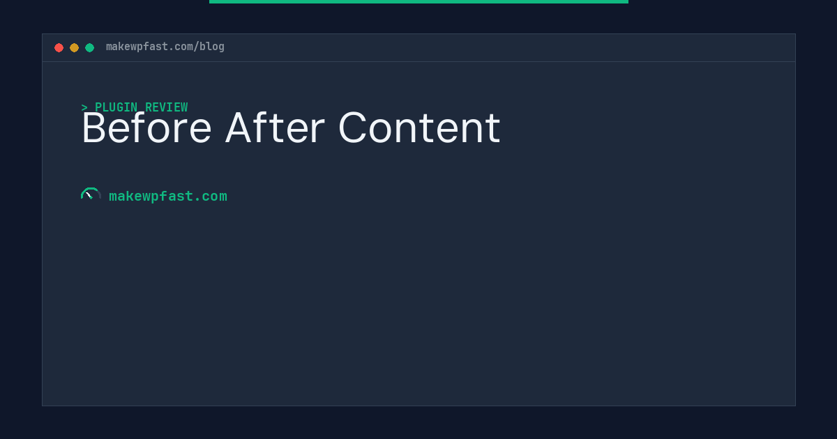 Before After Content - MakeWPFast