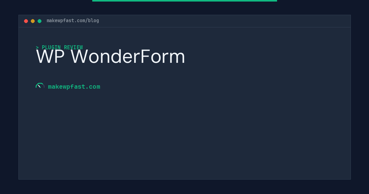 WP WonderForm - MakeWPFast