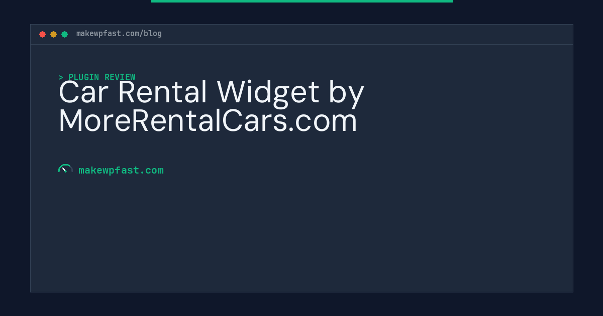 Car Rental Widget by MoreRentalCars.com - MakeWPFast
