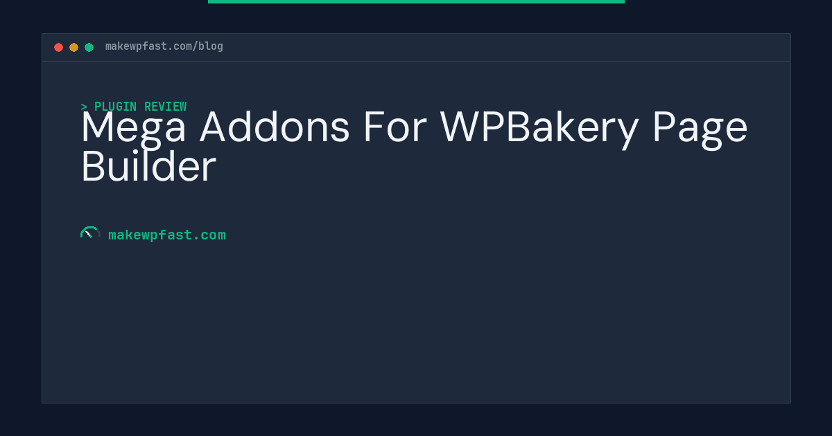 Mega Addons For WPBakery Page Builder - MakeWPFast