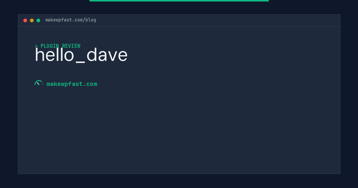 hello_dave - MakeWPFast