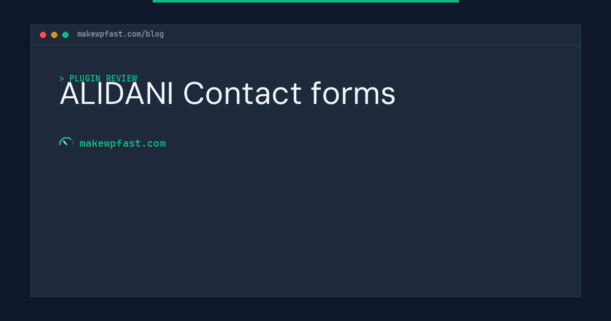 ALIDANI Contact forms - MakeWPFast