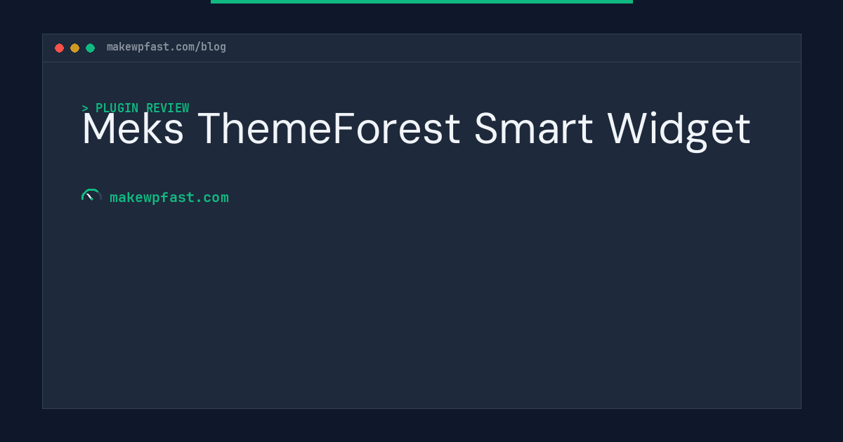 Meks ThemeForest Smart Widget - MakeWPFast