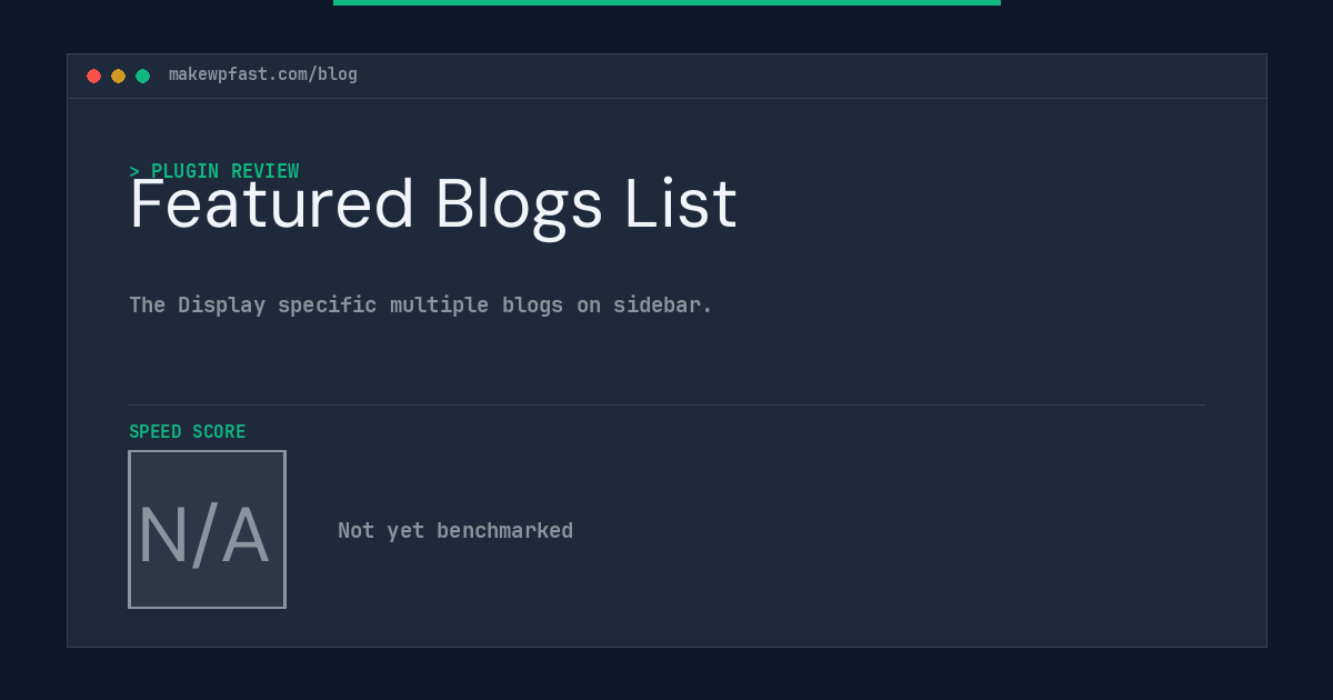 Featured Blogs List - MakeWPFast