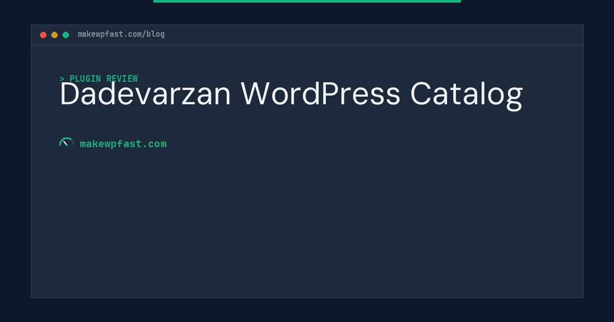 Dadevarzan WordPress Catalog - MakeWPFast