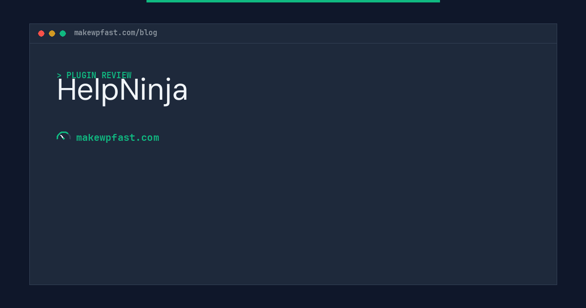 HelpNinja - MakeWPFast