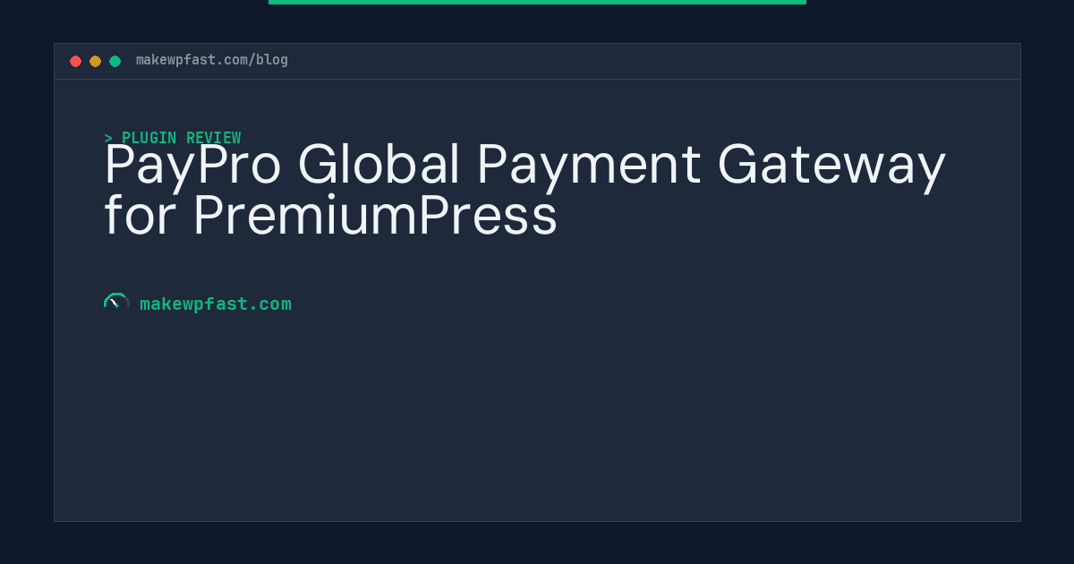 PayPro Global Payment Gateway for PremiumPress - MakeWPFast