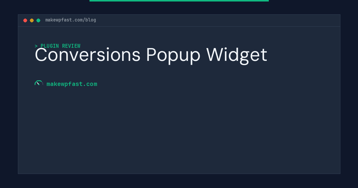 Conversions Popup Widget - MakeWPFast