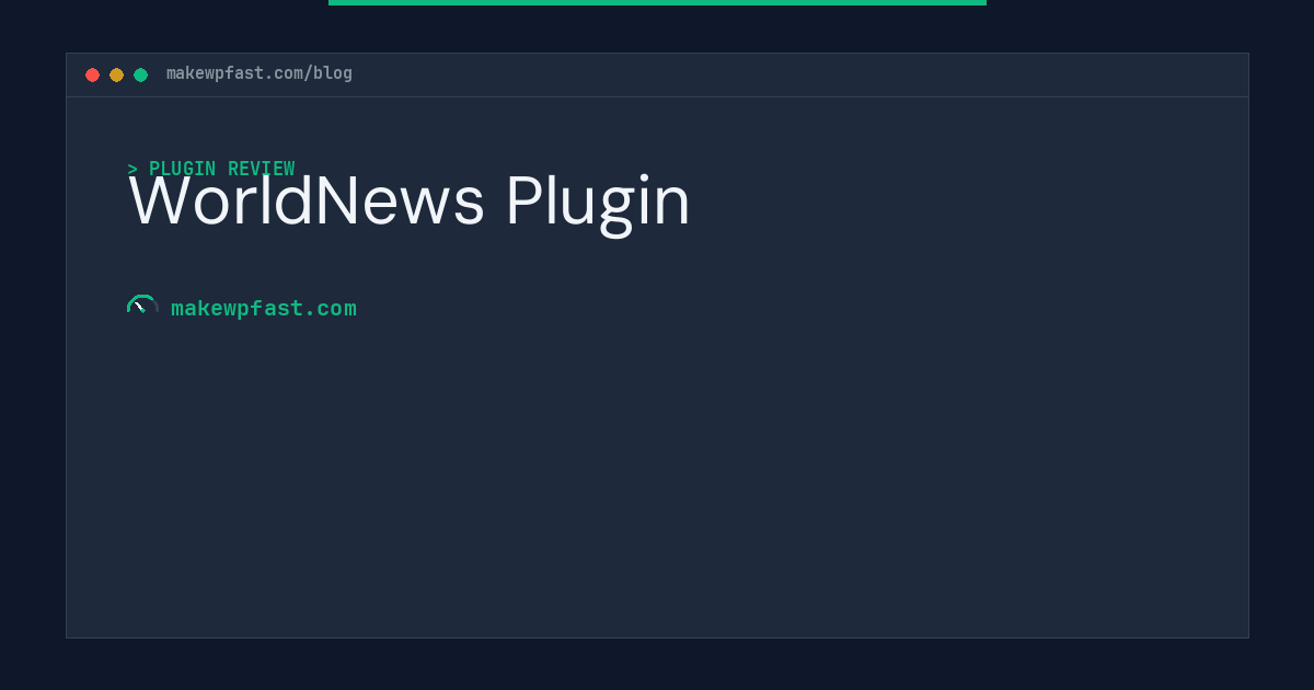 WorldNews Plugin - MakeWPFast