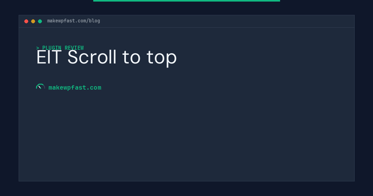 EIT Scroll to top - MakeWPFast