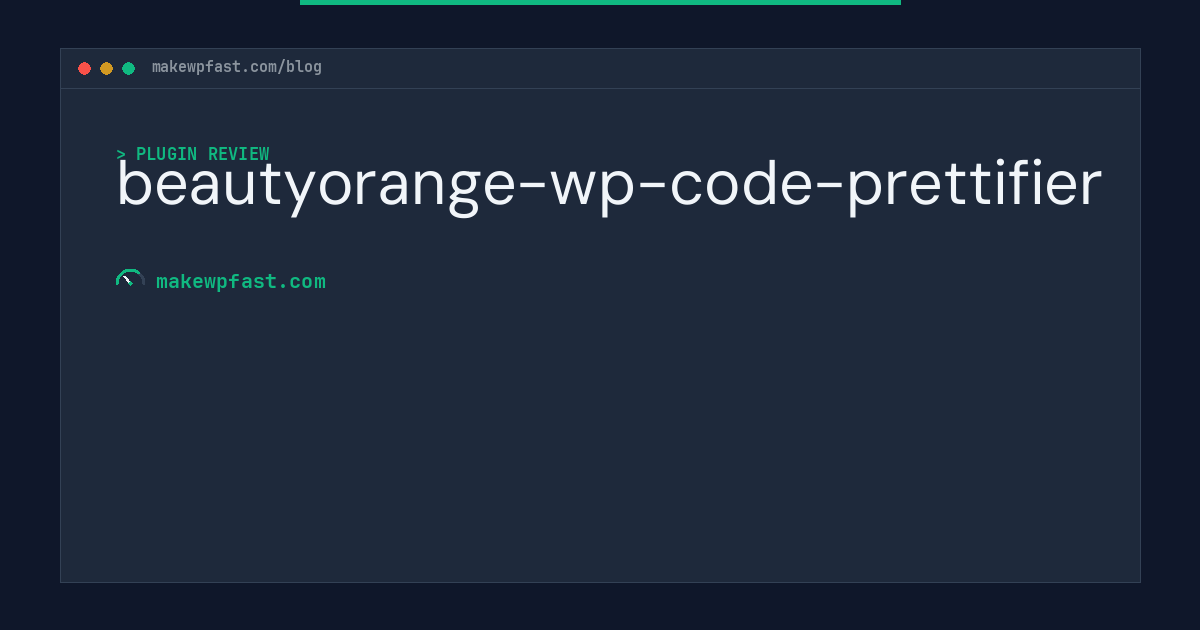 beautyorange-wp-code-prettifier - MakeWPFast