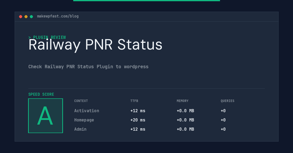 Railway PNR Status - MakeWPFast