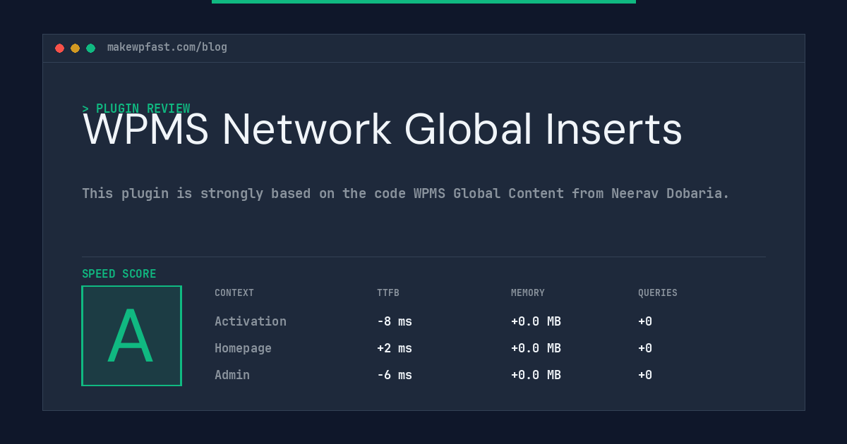 WPMS Network Global Inserts - MakeWPFast