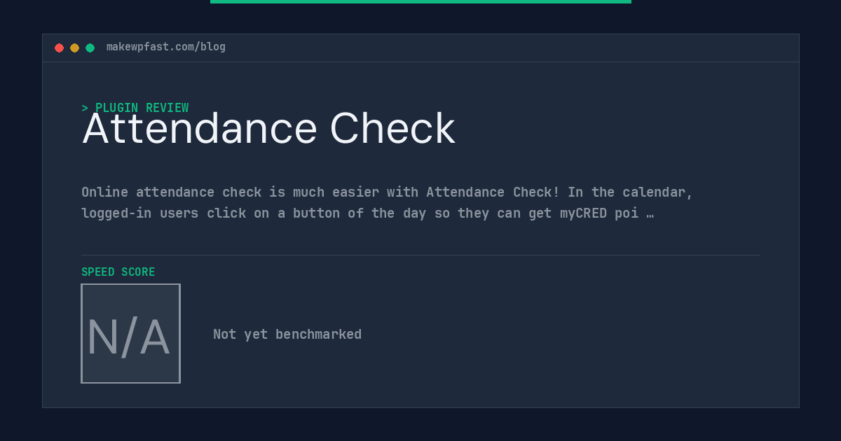 Attendance Check - MakeWPFast