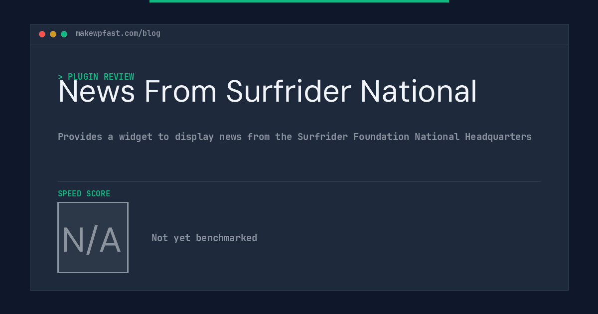 News From Surfrider National - MakeWPFast