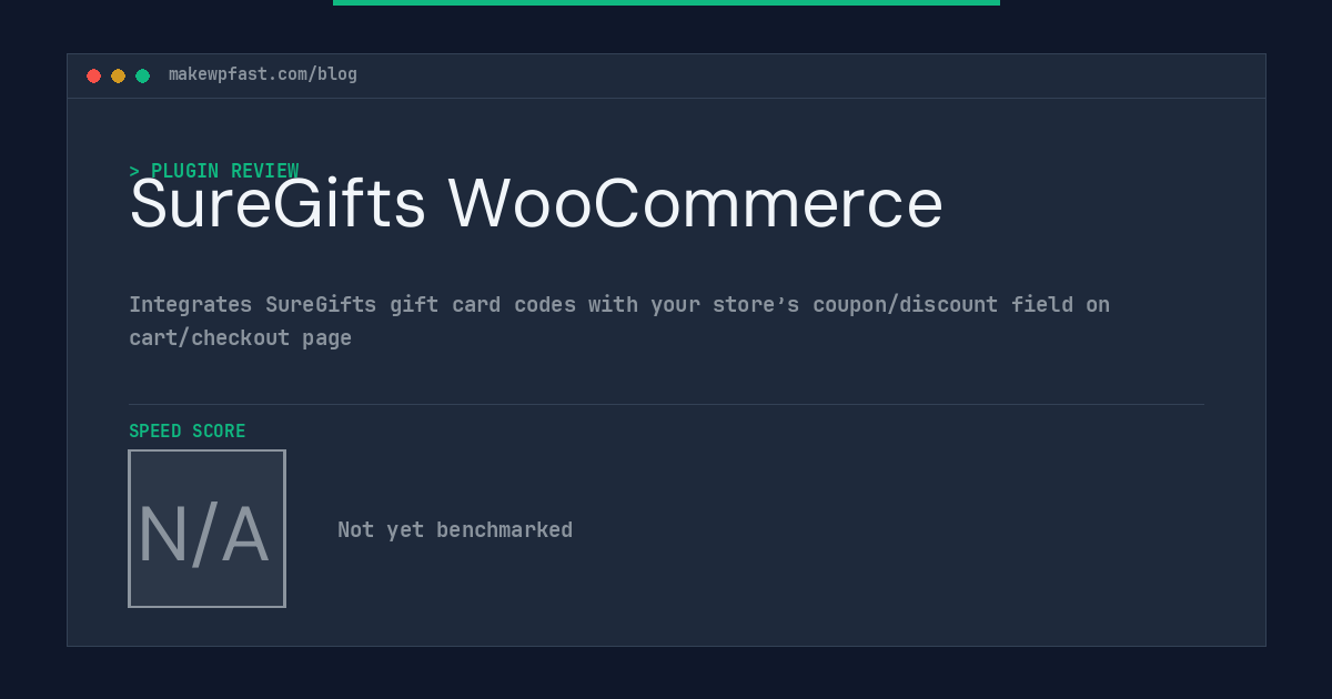 SureGifts WooCommerce - MakeWPFast