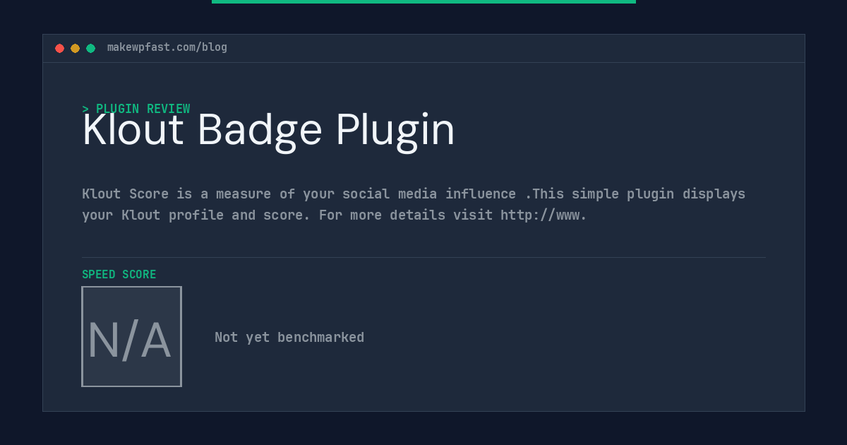 Klout Badge Plugin - MakeWPFast