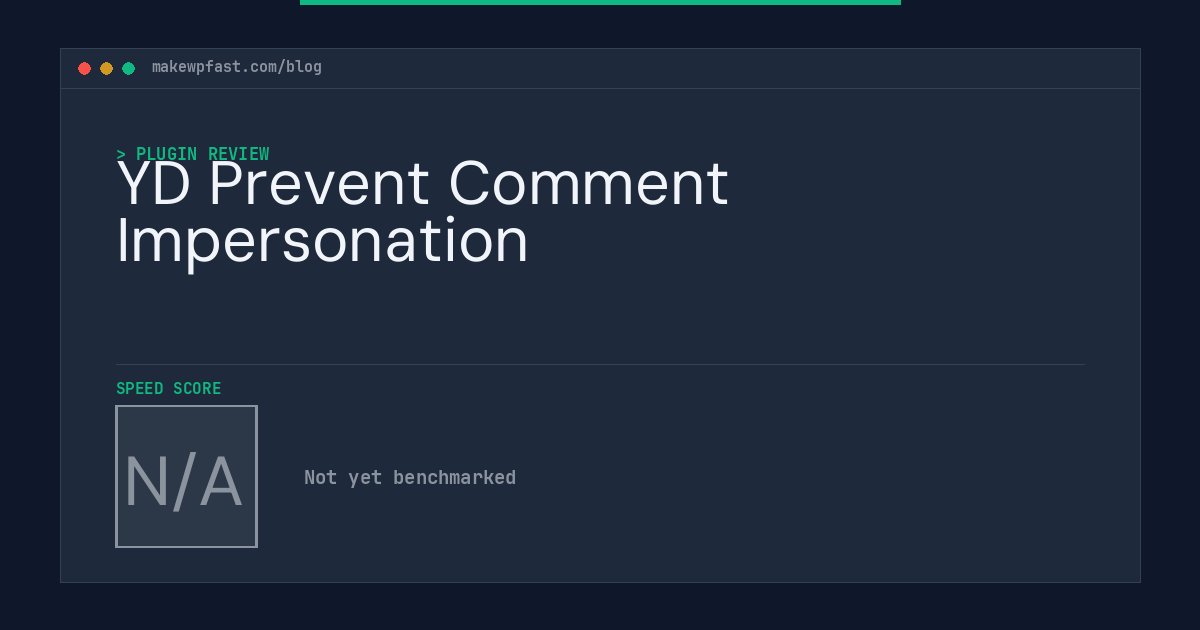 YD Prevent Comment Impersonation - MakeWPFast