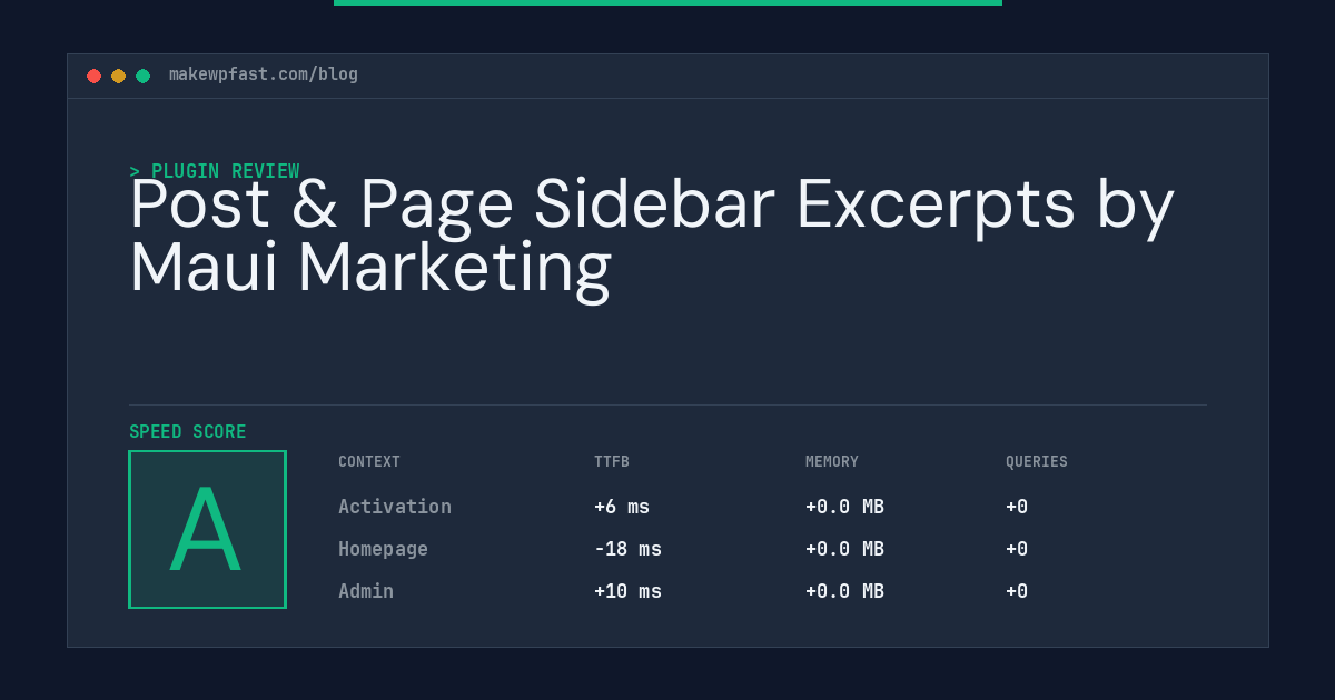 Post & Page Sidebar Excerpts by Maui Marketing - MakeWPFast