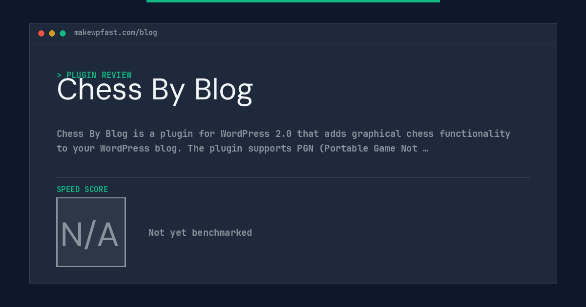 Chess By Blog - MakeWPFast