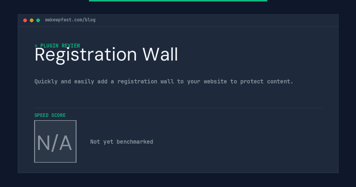 Registration Wall - MakeWPFast