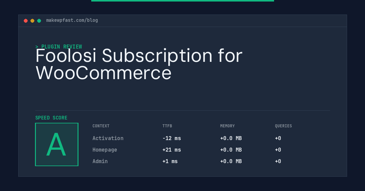 Foolosi Subscription for WooCommerce - MakeWPFast