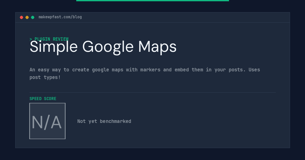 Simple Google Maps - MakeWPFast