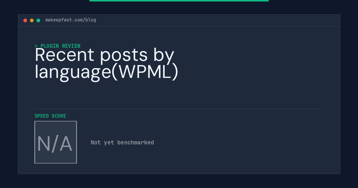 Recent posts by language(WPML) - MakeWPFast