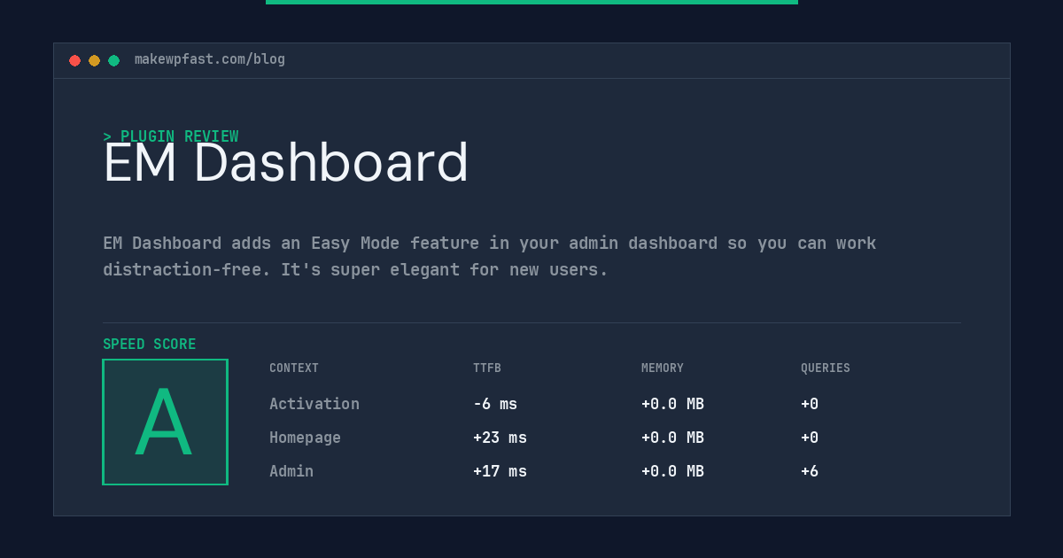 EM Dashboard - MakeWPFast