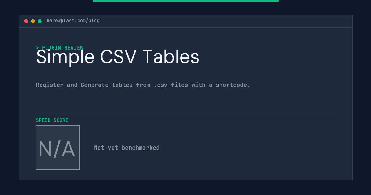 Simple CSV Tables - MakeWPFast
