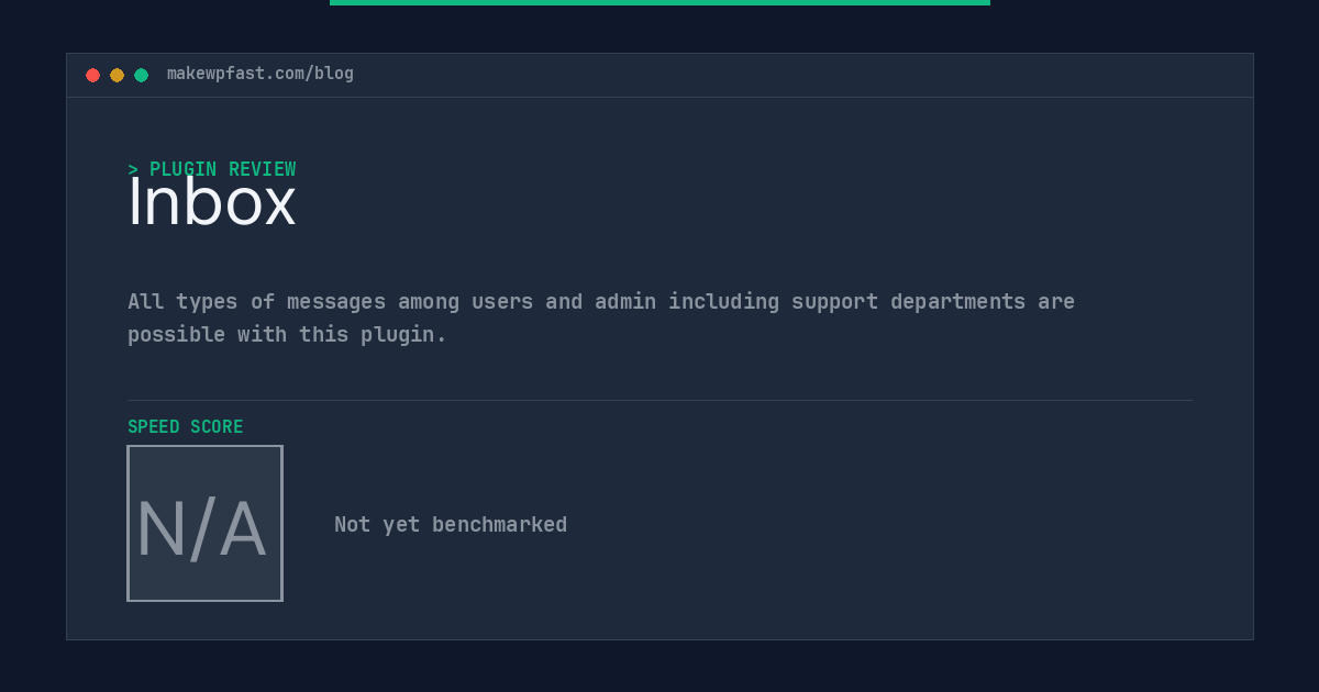 Inbox - MakeWPFast
