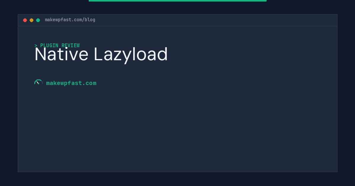 Native Lazyload - MakeWPFast