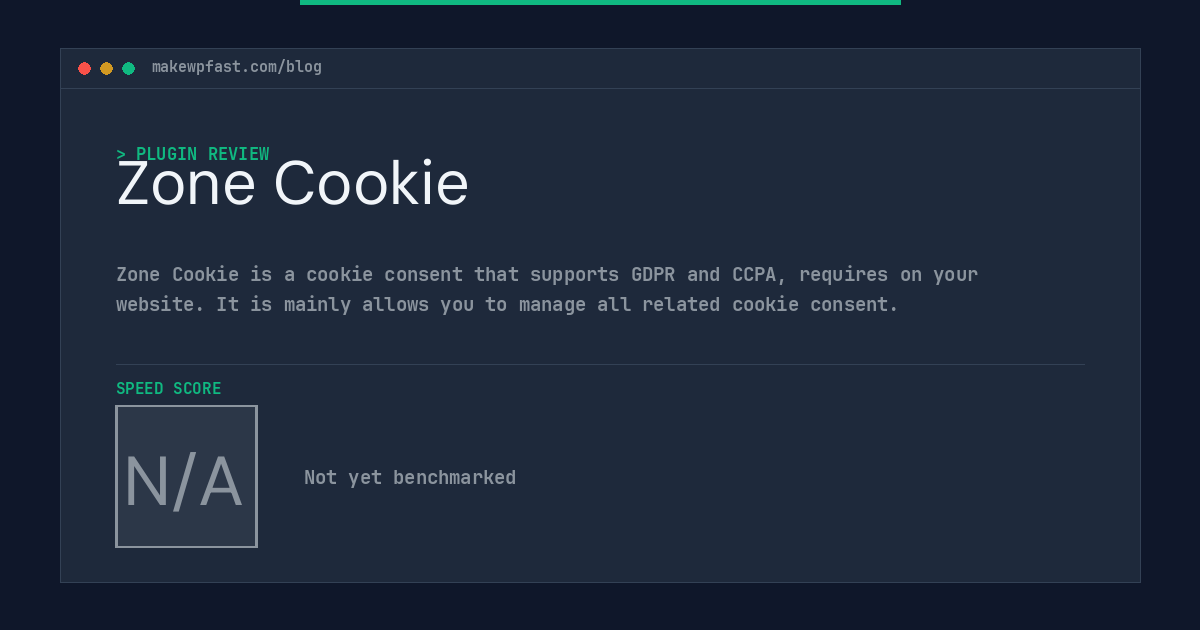 Zone Cookie - MakeWPFast