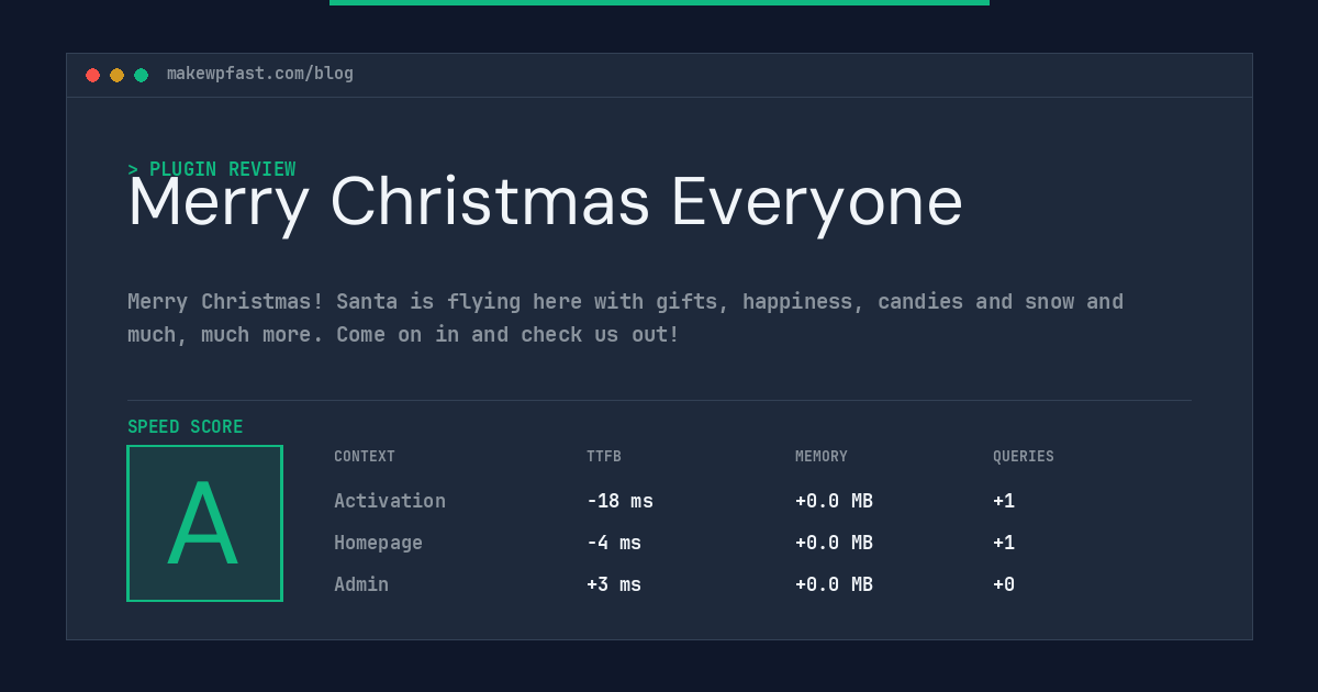 Merry Christmas Everyone - MakeWPFast
