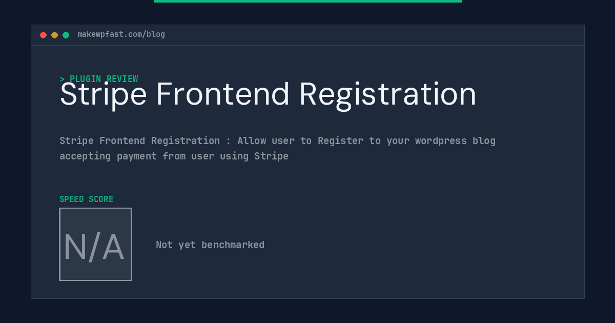 Stripe Frontend Registration - MakeWPFast