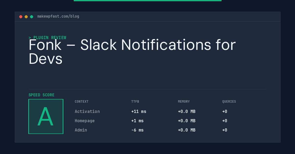 Fonk – Slack Notifications for Devs - MakeWPFast