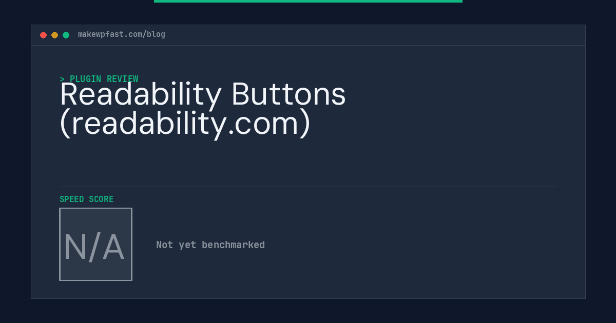 Readability Buttons (readability.com) - MakeWPFast