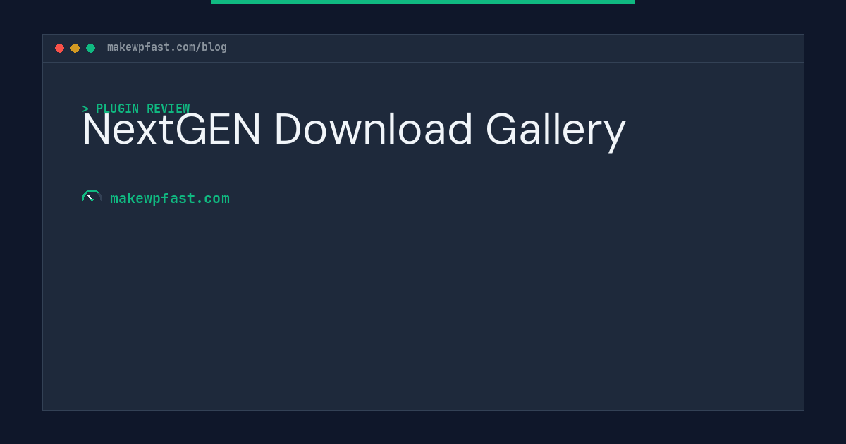NextGEN Download Gallery - MakeWPFast