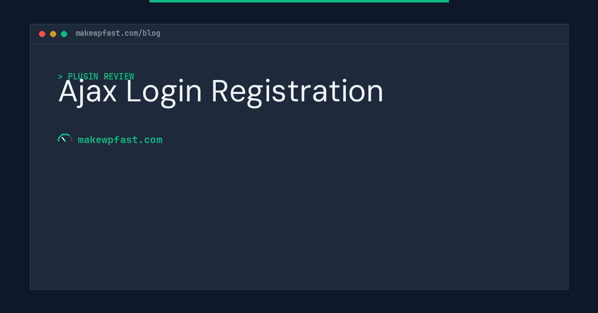 Ajax Login Registration - MakeWPFast