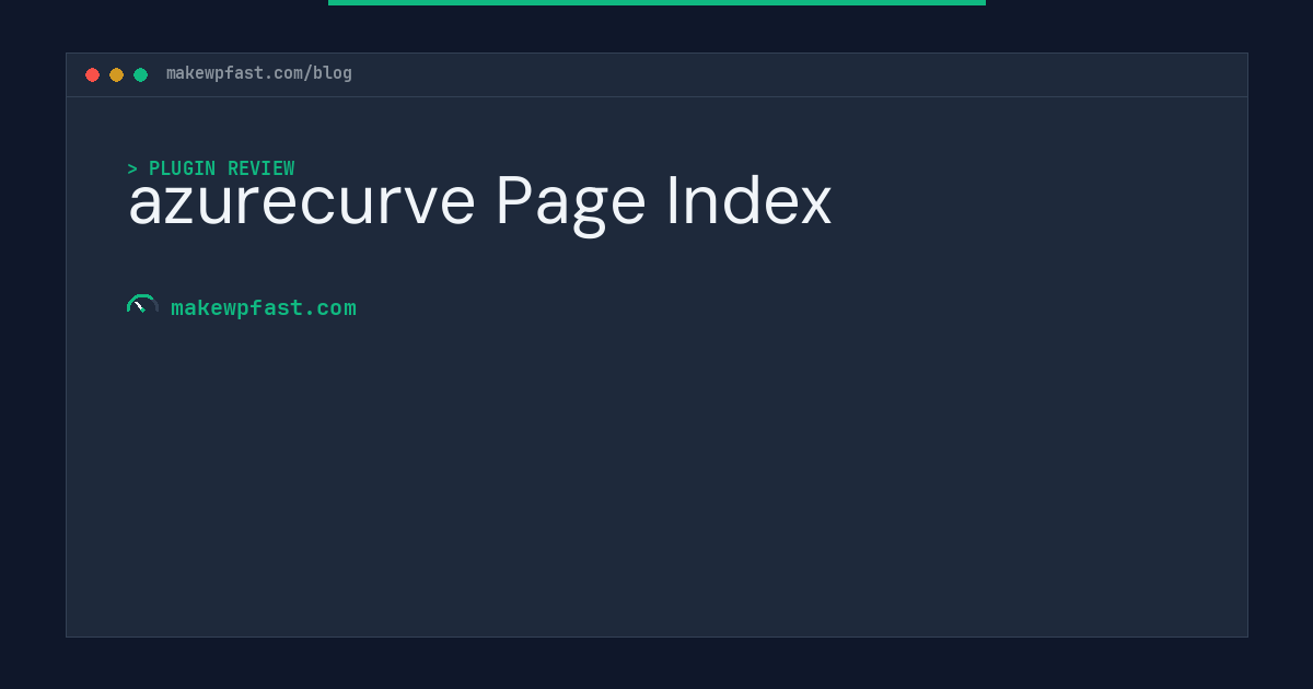azurecurve Page Index - MakeWPFast